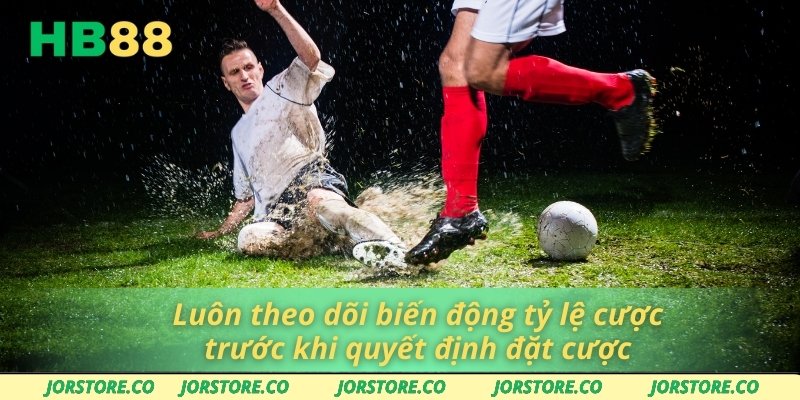 Các Loại Kèo Không Nên Chơi Và Mẹo Chọn Thông Minh Tại HB88 Luôn theo dõi biến động tỷ lệ cược trước khi quyết định đặt cược